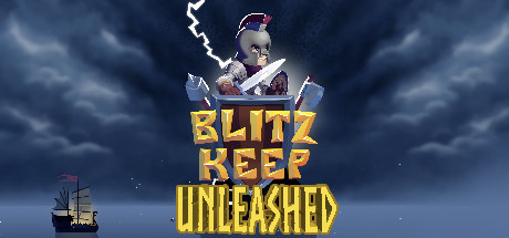 Blitz Keep Unleashed