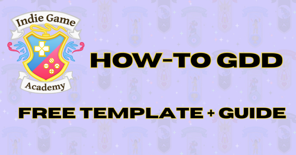 Free Game Design Document (GDD) Template & How-To Guide