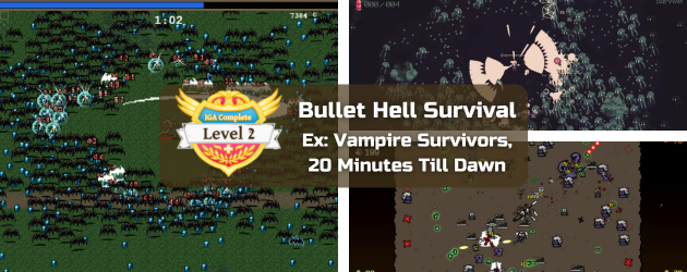 Level 2 Game Type: Bullet Hell Survivor